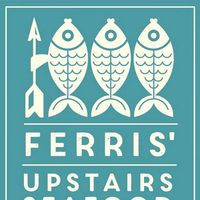 Ferris' Upstairs Seafood and Oyster Bar