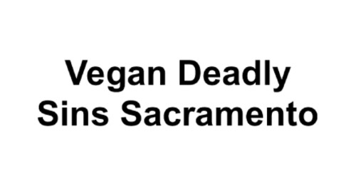 Vegan Deadly Sins Sacramento