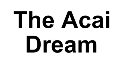 The Acai Dream