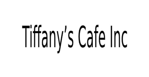 Tiffany’s Cafe Inc