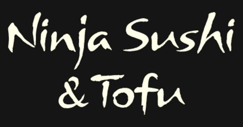 Ninja Sushi And Tofu
