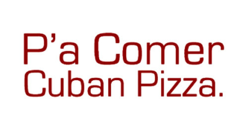 Pa’ Comer Cuban Pizza