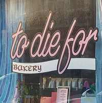 To Die For Bakery