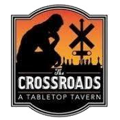 Crossroads Tabletop Tavern