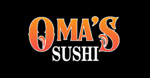 Oma's Sushi And Grill