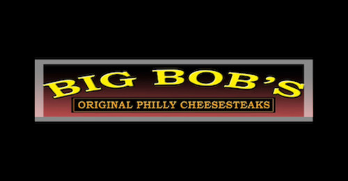 Big Bob's Original Philly Cheesesteaks