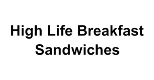 High Life Breakfast Sandwiches