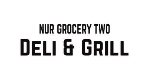 Nur Grocery Two Deli Grill