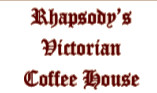 Rhapsody's Victorian Coffee House