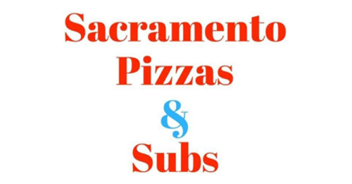 Sacramento Pizzas Subs