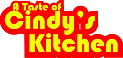 A Taste Of Cindy's Kitchen