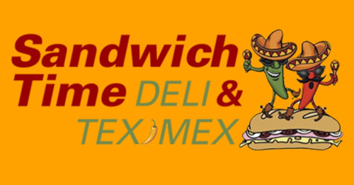Sandwich Time Deli, Mart Tex-mex