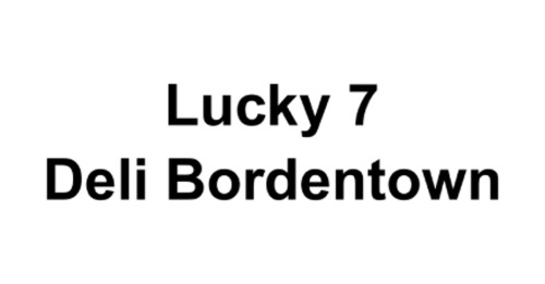 Lucky 7 Deli Bordentown