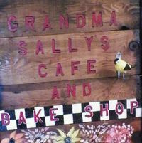 Grandma Sally's Cafe Bake Shop