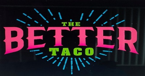 The Better Taco