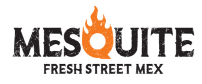 Mesquite Fresh Street Mex