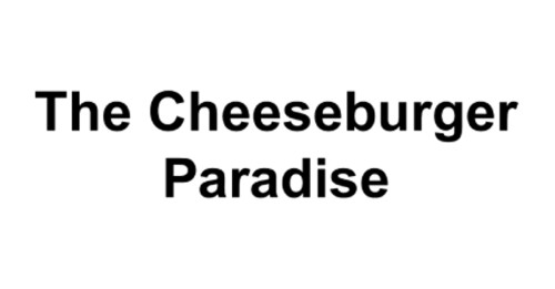 The Cheeseburger Paradise