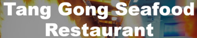 Tang Gong Seafood