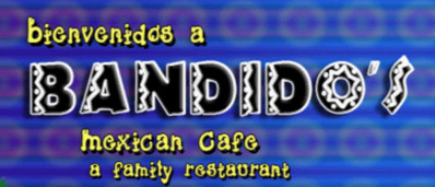 Bandido's Mexican Cafe