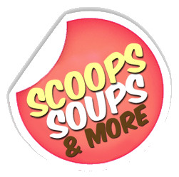 Scoops, Soups, More