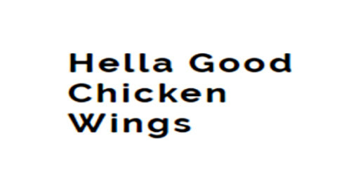 Hella Good Chicken Wings