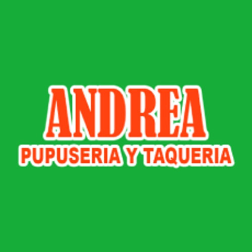Andrea Pupuseria Y Taqueria
