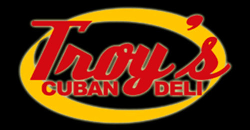 Troy's Cuban Deli