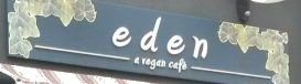 Eden-a-vegan Cafe