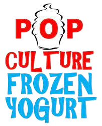 Pop Culture Frozen Yogurt, Ice Cream Gourmet Popcorn