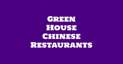Green House Chinese