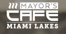 Mayor's Cafe Miami Lakes