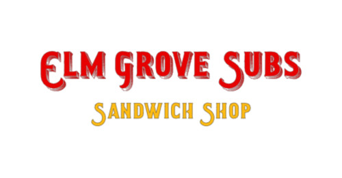 Elm Grove Subs