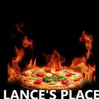 Lance’s Place Pizza Kitchen