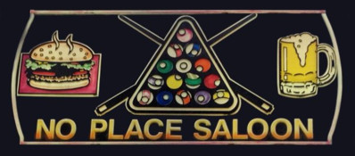 No Place Saloon