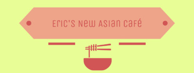 Eric's New Asian Cafe