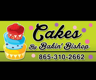 Cakes By Bakin’ Bishop