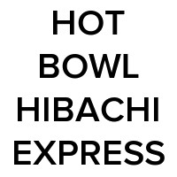 Hot Bowl Hibachi Express
