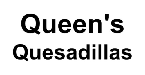 Queen's Quesadillas