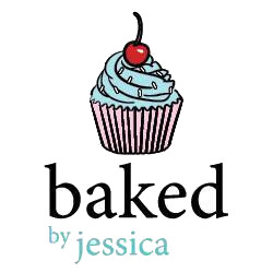 Baked. By Jessica