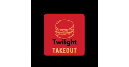 Twilight Takeout