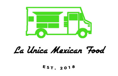 La Unica Mexican Food