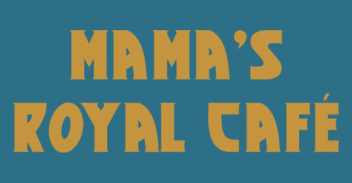 Mama's Royal Cafe