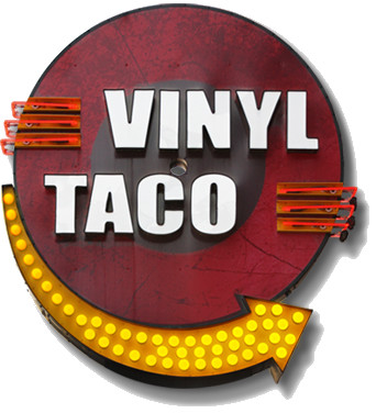 Vinyl Taco