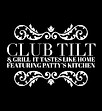 Club Tilt Grill Featuring Patty's Soul Food Kitchen
