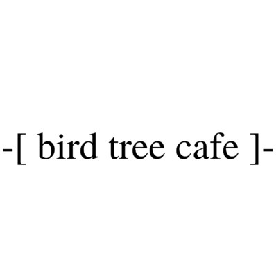 Bird Tree Cafe