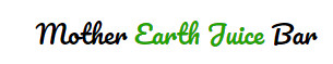 Mother Earth Juice Health Food Cafe