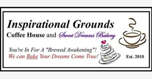 Inspirational Grounds Coffee House And Sweet Dreams Bakery
