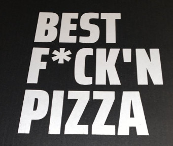 Best Fckn Pizza