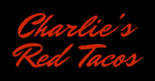 Charlie's Red Tacos
