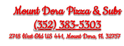 Mount Dora Pizza Subs